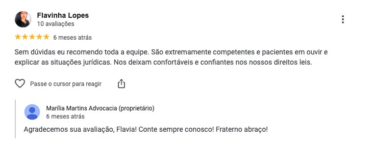 Avaliação 5 estrelas no Google: equipe competente e paciente, nos deixam confiantes nos nossos direitos